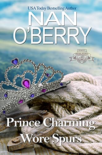 Prince Charming Wore Spurs book cover