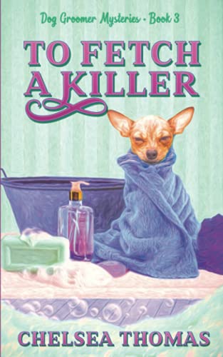 To Fetch a Killer book cover