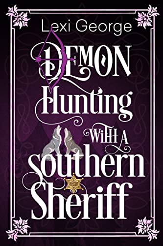 Demon Hunting with a Southern Sheriff cover