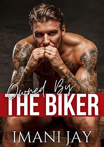 Owned By The Biker book cover