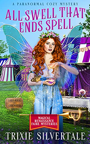 All Swell That Ends Spell book cover
