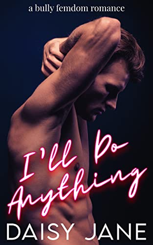 I'll Do Anything book cover