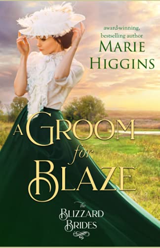 A Groom for Blaze (By: Marie Higgins) cover