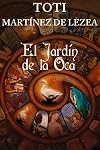 Jardin de la oca, el (Spanish Edition)