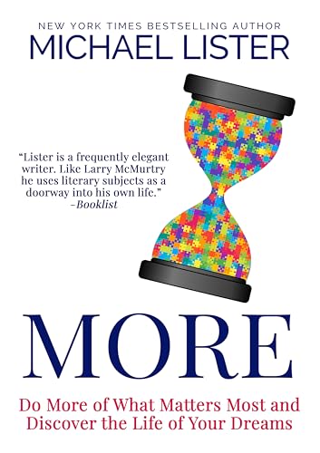 MORE: Do More of What Matters Most and Discover the Life of Your Dreams book cover