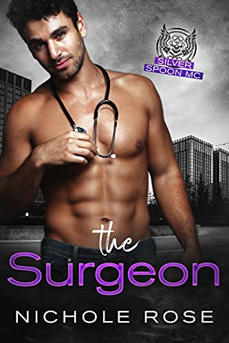 The Surgeon (By: Nichole Rose) cover