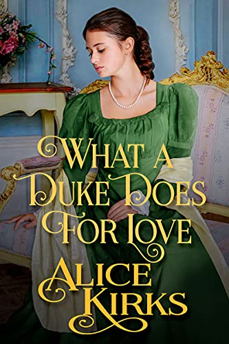 What a Duke Does for Love book cover