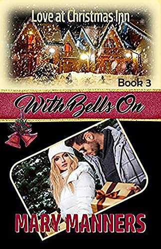 With Bells On (By: Mary Manners) cover