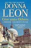Book cover for “Give unto Others” by Donna Leon