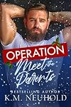 Operation Meet the Parents (Operation HEA #2)