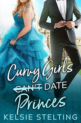 Curvy Girls Can't Date Princes book cover