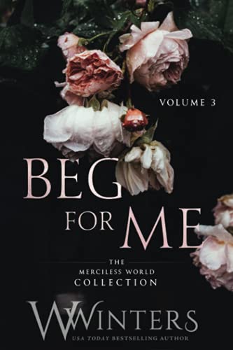 Beg For Me: Volume 3 book cover