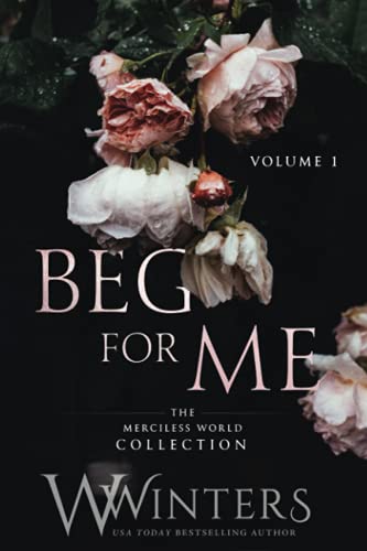 Beg For Me: Volume 1 cover