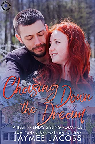 Chasing Down the Dream (By: Jaymee Jacobs) cover