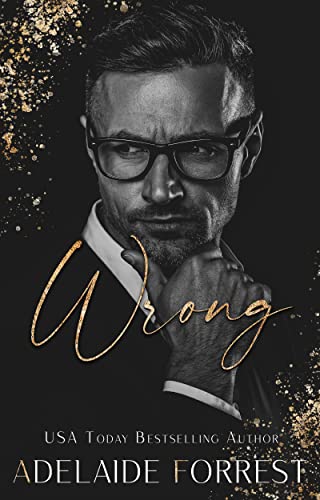Wrong (By: Adelaide Forrest) cover