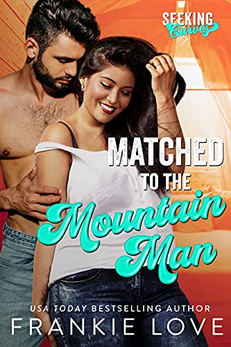 Matched to the Mountain Man (By: Frankie Love) cover
