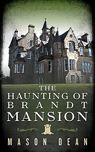 The Haunting of Brandt Mansion book cover