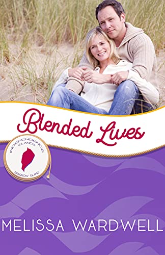 Blended Lives (By: Melissa Wardwell) cover
