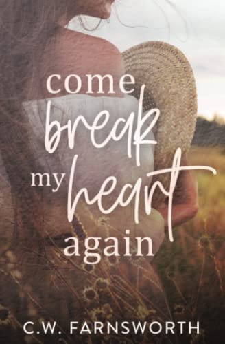 Come Break My Heart Again book cover