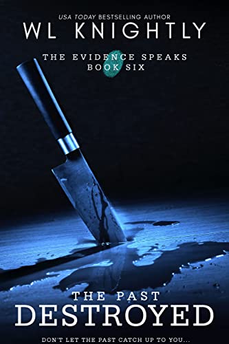 The Past Destroyed (As:W.L. Knightly) cover