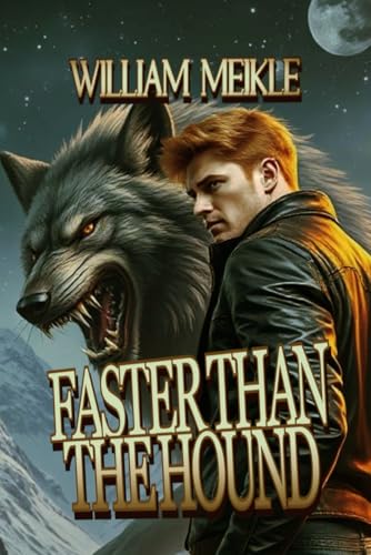 Faster Than The Hound cover