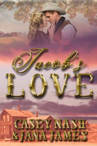 Jacob's Love Of Western Romance cover