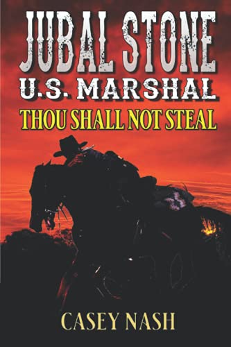 Thou Shall Not Steal (By: Casey Nash) cover