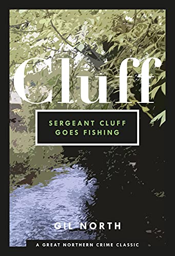 Sergeant Cluff Goes Fishing book cover
