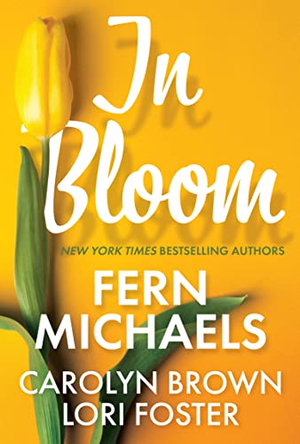 In Bloom (With: Fern Michaels,Carolyn Brown) cover