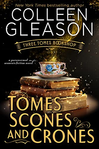 Tomes Scones & Crones book cover