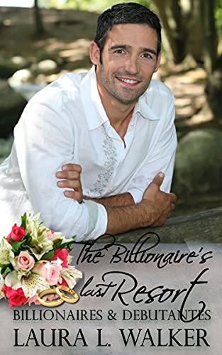 The Billionaire's Last Resort book cover