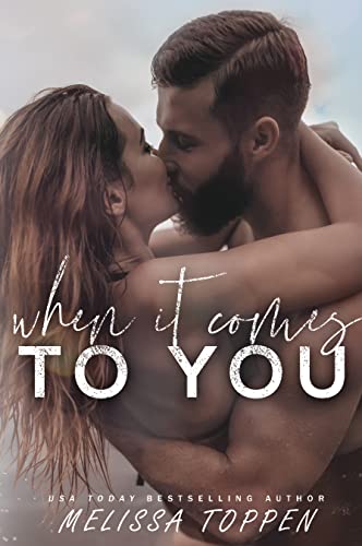 When it Comes to You cover