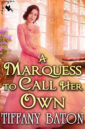 A Marquess to Call Her Own book cover