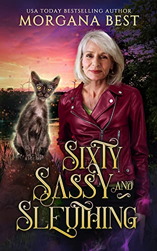 Sixty, Sassy, and Sleuthing cover