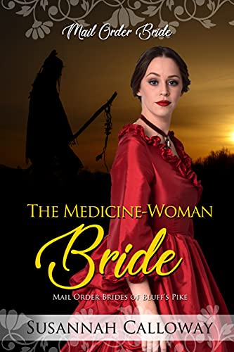 The Medicine-Woman Bride book cover