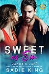 Sweet as Sin: A Steamy Curvy Girl Romance (Candy's Cafe Book 1)