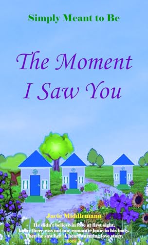 The Moment I Saw You book cover