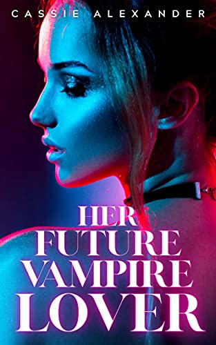 Her Future Vampire Lover book cover