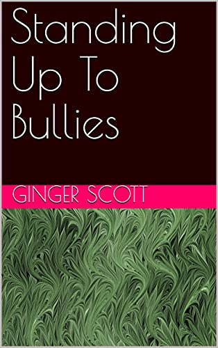 Standing Up To Bullies book cover