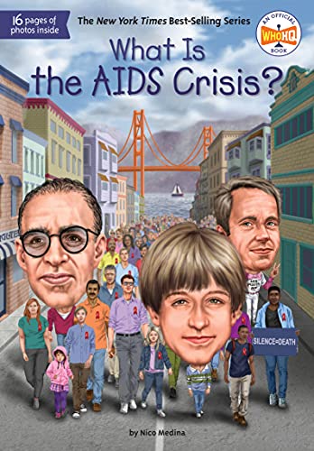 What Is the AIDS Crisis? (By: Nico Medina) cover