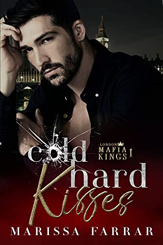 Cold Hard Kisses book cover