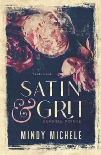 Satin & Grit book cover