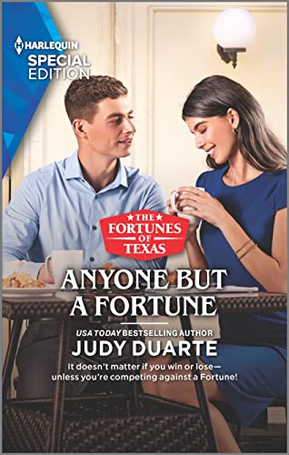 Anyone But a Fortune (By: Judy Duarte) cover