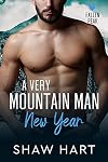 A Very Mountain Man New Year
