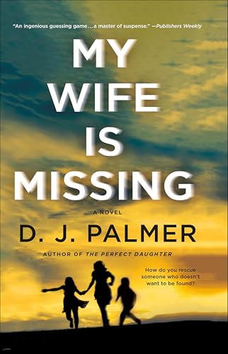 My Wife is Missing (As: D.J. Palmer) cover