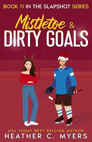 Mistletoe & Dirty Goals cover