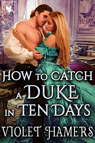 How to Catch a Duke in Ten Days book cover