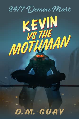 Kevin vs The Mothman book cover