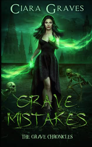 Grave Mistakes: Crescent City Academy of Magics book cover