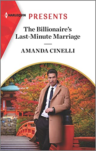 The Billionaire's Last-Minute Marriage (By: Amanda Cinelli) cover